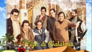 I Figli di Calabria –  Saluti Calabria