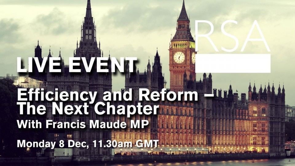 LIVE EVENT: Efficiency and Reform – The Next Chapter