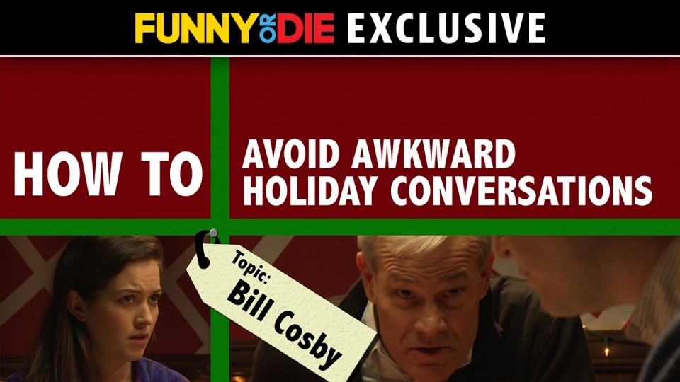 How To Talk To Your Family During The Holidays: Bill Cosby