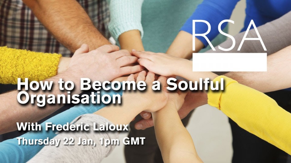 LIVE EVENT: How to Become a Soulful Organisation