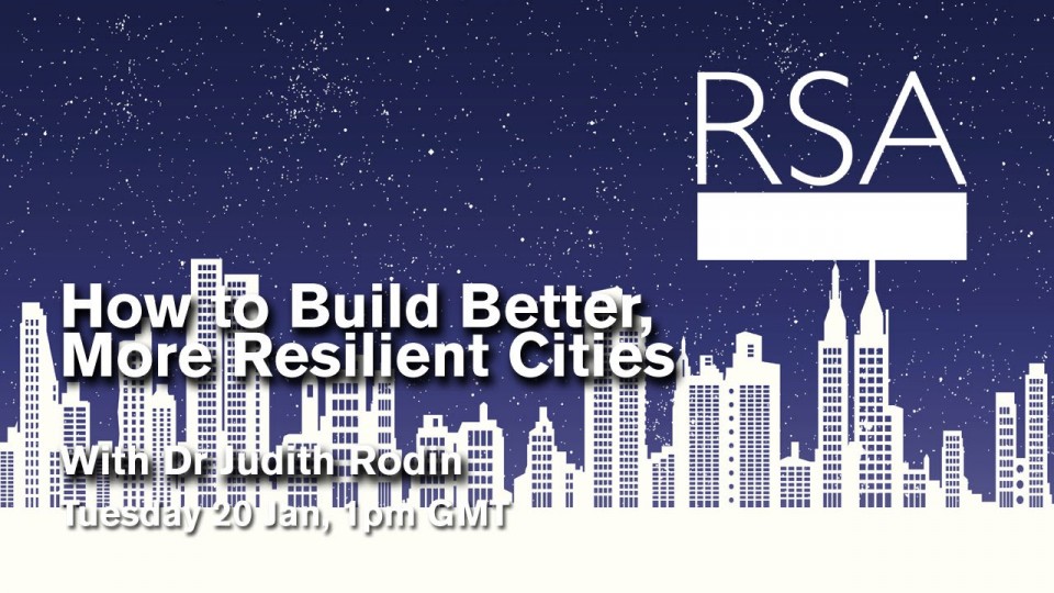 LIVE EVENT: How to Build Better, More Resilient Cities