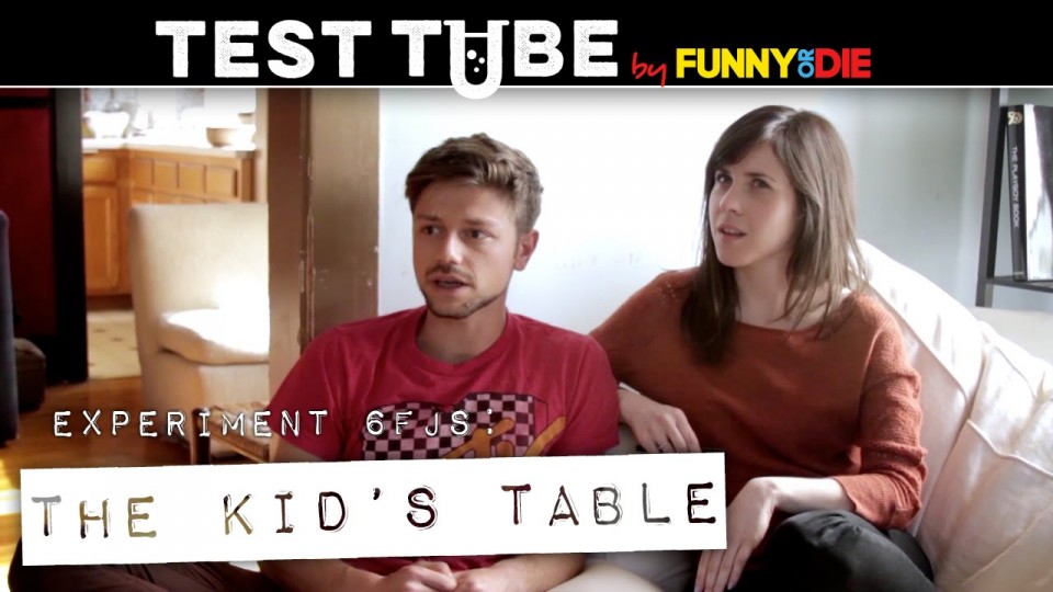 Funny Or Die Test Tube: The Kid’s Table