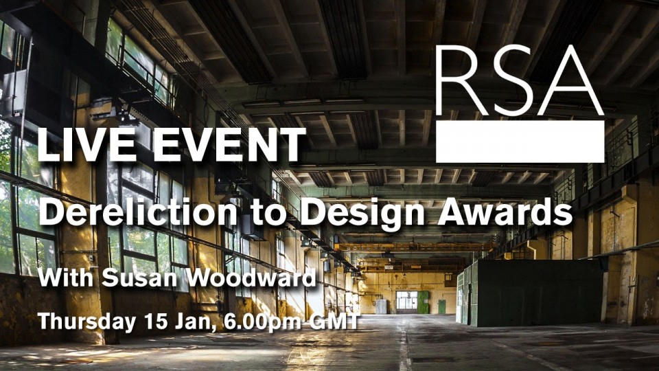Susan Woodward on Dereliction to Design Awards