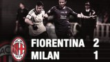 Fiorentina-Milan 2-1 Highlights | AC Milan Official