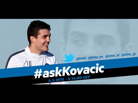 Live! #AskKovacic su Inter Channel 6.3.2015 14:00CET